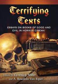 Terrifying Texts : Essays on Books of Good and Evil in Horror Cinema