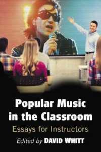 Popular Music in the Classroom : Essays for Instructors