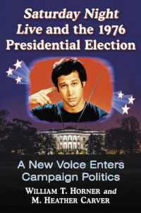Saturday Night Live and the 1976 Presidential Election : A New Voice Enters Campaign Politics