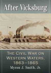 After Vicksburg : The Civil War on Western Waters, 1863-1865