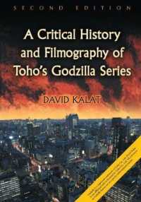 A Critical History and Filmography of Toho's Godzilla Series （2ND）