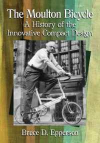 The Moulton Bicycle : A History of the Innovative Compact Design