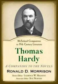 Thomas Hardy : A Companion to the Novels (Mcfarland Companions to 19th Century Literature)
