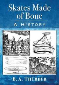 Skates Made of Bone : A History