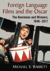 Foreign Language Films and the Oscar : The Nominees and Winners, 1948-2017