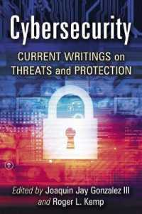 Cybersecurity for Citizens and Public Officials : Current Writings on Threats and Protection