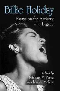 Billie Holiday : Essays on the Artistry and Legacy