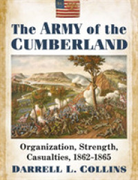 The Army of the Cumberland : Organization, Strength, Casualties, 1862-1865