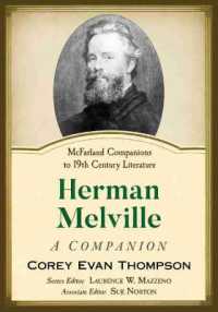 Herman Melville : A Companion (Mcfarland Companions to 19th Century Literature)