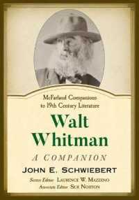 Walt Whitman : A Companion (Mcfarland Companions to 19th Century Literature)