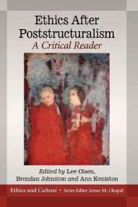 Ethics after Poststructuralism : A Critical Reader (Ethics and Culture)