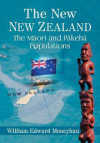 The New New Zealand : The Maori and Pakeha Populations