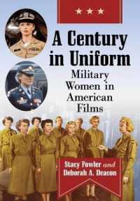 A Century in Uniform : Military Women in American Films