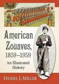 American Zouaves, 1859-1959 : An Illustrated History