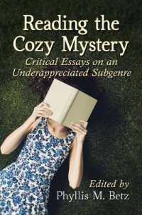 Reading the Cozy Mystery : Critical Essays on an Underappreciated Subgenre