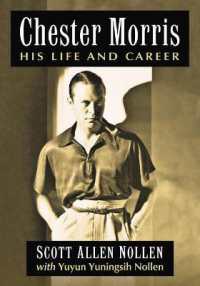 Chester Morris : His Life and Career