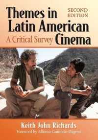 Themes in Latin American Cinema : A Critical Survey （2ND）