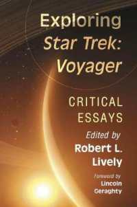 Exploring Star Trek: Voyager : Critical Essays