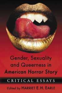 Gender, Sexuality and Queerness in American Horror Story : Critical Essays