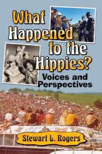 What Happened to the Hippies? : Voices and Perspectives
