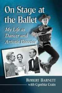 On Stage at the Ballet : My Life as Dancer and Artistic Director