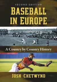 Baseball in Europe : A Country by Country History （2ND）
