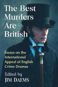 The Best Murders Are British : Essays on the International Appeal of English Crime Dramas