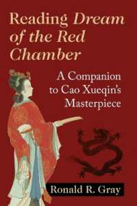 Reading Dream of the Red Chamber : A Companion to Cao Xueqin's Masterpiece