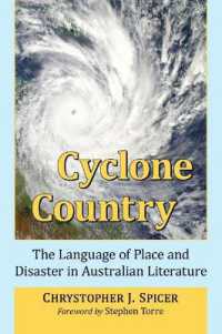 Cyclone Country : The Language of Place and Disaster in Australian Literature