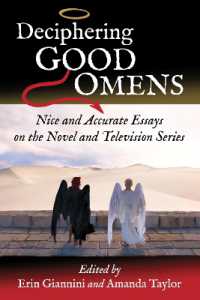 Deciphering Good Omens : Nice and Accurate Essays on the Novel and Television Series