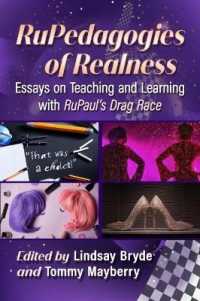 RuPedagogies of Realness : Essays on Teaching and Learning with RuPaul's Drag Race