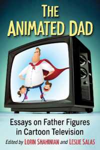 The Animated Dad : Essays on Father Figures in Cartoon Television
