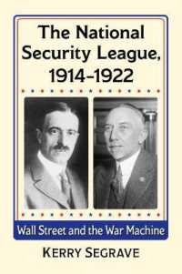 The National Security League, 1914-1922 : Wall Street and the War Machine