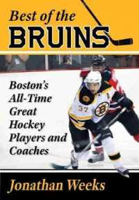 Best of the Bruins : Boston's All-Time Great Hockey Players and Coaches