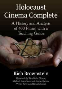 Holocaust Cinema Complete : A History and Analysis of 400 Films, with a Teaching Guide
