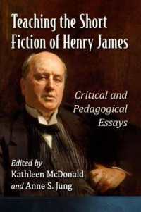 Teaching the Short Fiction of Henry James : Critical and Pedagogical Essays