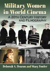 Military Women in World Cinema : A 20th Century History and Filmography