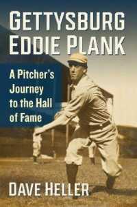 Gettysburg Eddie Plank : A Pitcher's Journey to the Hall of Fame