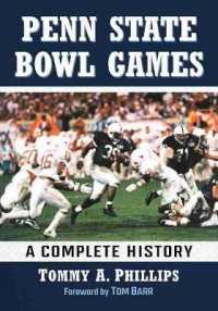 Penn State Bowl Games : A Complete History