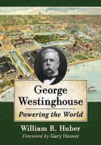 George Westinghouse : Powering the World