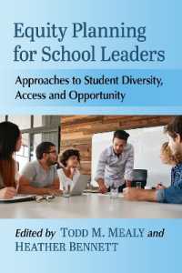 Equity Planning for School Leaders : Approaches to Student Diversity, Access and Opportunity