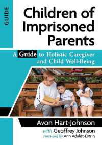 Children of Imprisoned Parents : A Guide to Holistic Caregiver and Child Well-Being