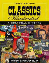 Classics Illustrated : A Cultural History, 3d ed.