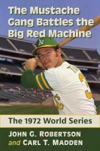 The Mustache Gang Battles the Big Red Machine : The 1972 World Series