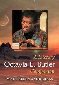 Octavia E. Butler : A Literary Companion (Mcfarland Literary Companions)