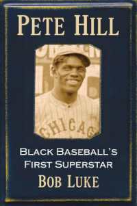 Pete Hill : Black Baseball's First Superstar