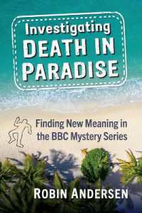Investigating Death in Paradise : Finding New Meaning in the BBC Mystery Series