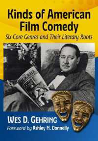Kinds of American Film Comedy : Six Core Genres and Their Literary Roots