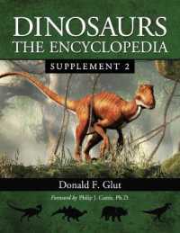Dinosaurs : The Encyclopedia, Supplement 2 (Dinosaurs: the Encyclopedia)