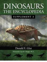 Dinosaurs : The Encyclopedia, Supplement 3 (Dinosaurs: the Encyclopedia)